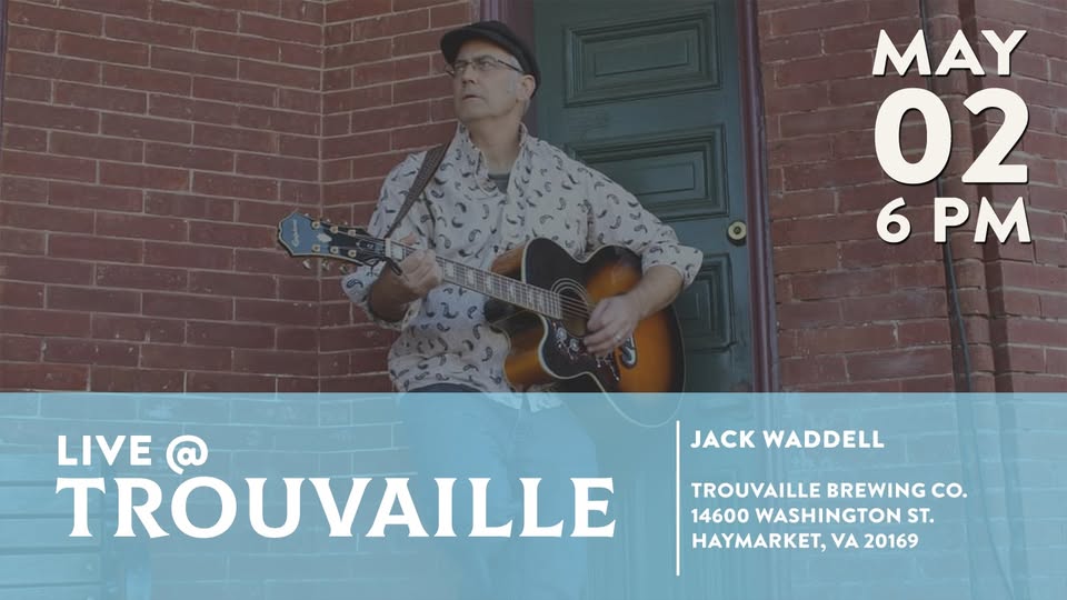 Jack Waddell LIVE @ Trouvaille
